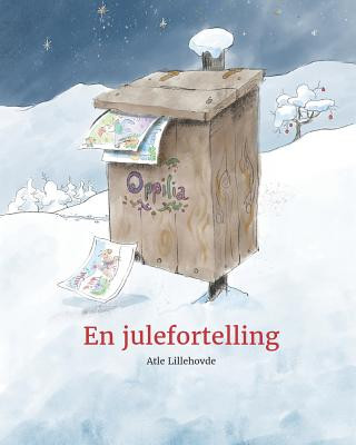 Kniha En julefortelling Atle Lillehovde