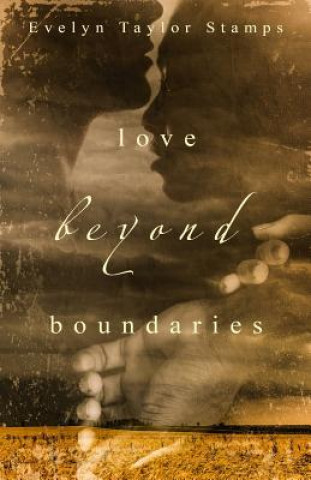 Boek Love Beyond Boundaries Shelia E Bell