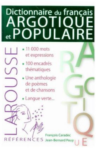 Carte Dictionnaire du français argotique et populaire Francois Caradec