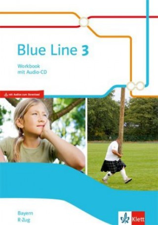 Książka Blue Line 3 R-Zug. Workbook mit Audios Klasse 7.  Ausgabe Bayern Wolfgang Hamm