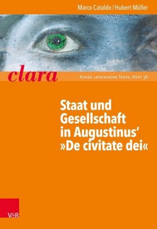 Carte Staat und Gesellschaft in Augustins "De civitate Dei" Hubert Müller
