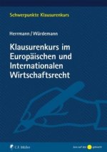 Könyv Klausurenkurs im Europäischen und Internationalen Wirtschaftsrecht Christoph Herrmann