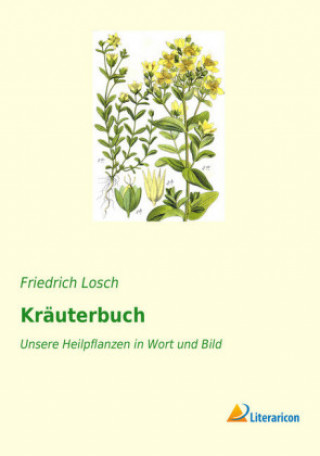 Kniha Kräuterbuch Friedrich Losch