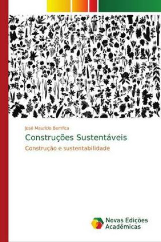 Boek Construcoes Sustentaveis José Maurício Bemfica