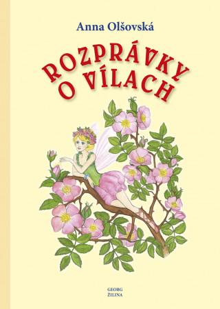 Kniha Rozprávky o vílach Anna Olšovská