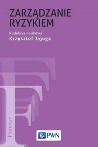 Kniha Zarządzanie ryzykiem Jajuga Krzysztof