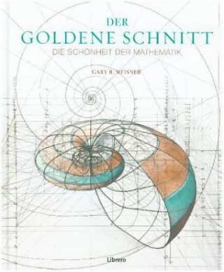 Carte Der Goldene Schnitt Gary B. Meisner