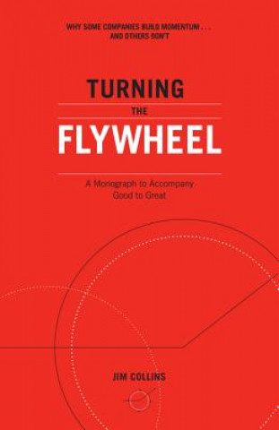 Libro Turning the Flywheel Jim Collins