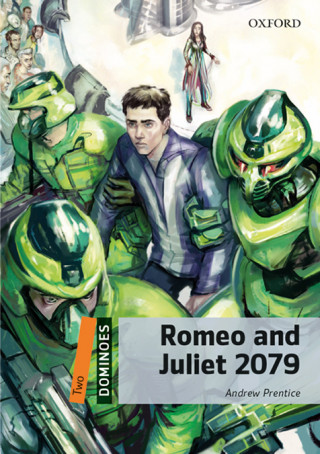 Libro Dominoes: Two: Romeo and Juliet 2079 Audio Pack Andrew Prentice