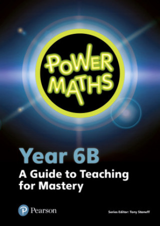 Kniha Power Maths Year 6 Teacher Guide 6B 