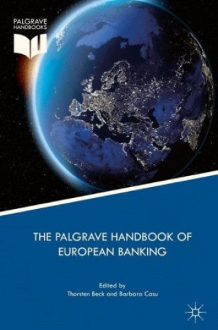 Książka Palgrave Handbook of European Banking Thorsten Beck