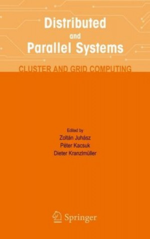 Kniha Distributed and Parallel Systems Zoltan Juhasz