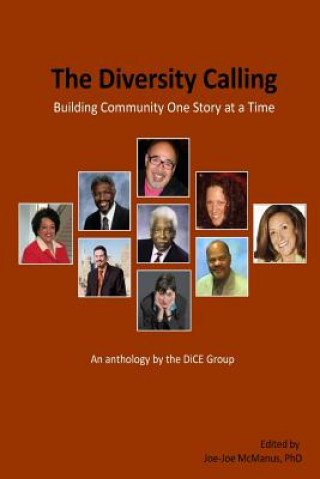 Buch The Diversity Calling, Building Community One Story At A Time Tommy Smith