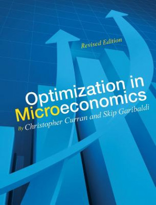 Knjiga Optimization in Microeconomics Christopher Curran