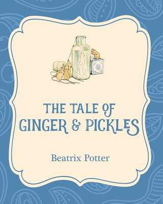 Książka The Tale of Ginger and Pickles Beatrix Potter