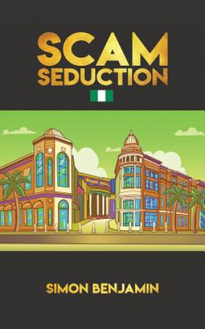 Knjiga Scam Seduction Simon Benjamin