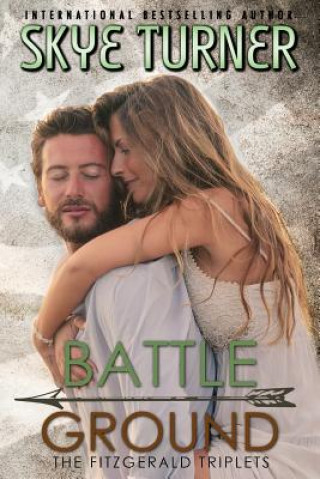 Knjiga Battle Ground Skye Turner