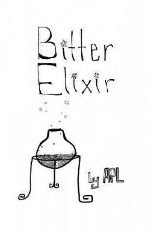 Kniha Bitter Elixir A P L