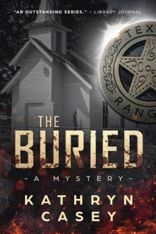 Kniha The Buried Kathryn Casey