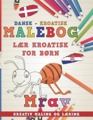 Kniha Malebog Dansk - Kroatisk I L Nerdmediada