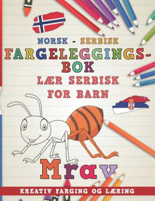 Kniha Fargeleggingsbok Norsk - Serbisk I L Nerdmediano