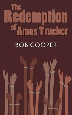 Βιβλίο The Redemption of Amos Trucker Bob Cooper