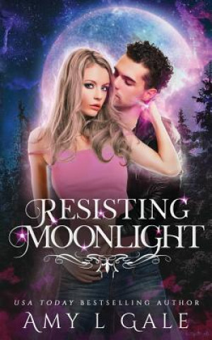 Book Resisting Moonlight Amy L Gale