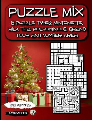 Carte Puzzle Mix: 5 Puzzle Types: Mintonette, Milk Tea, Polyominous, Grand Tour and Number Area. Aenigmatis