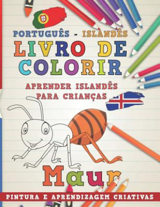 Kniha Livro de Colorir Portugu?s - Island?s I Aprender Island?s Para Crianças I Pintura E Aprendizagem Criativas Nerdmediabr