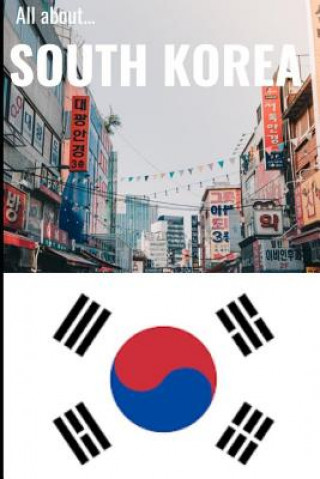 Книга All about South Korea All about the Countries