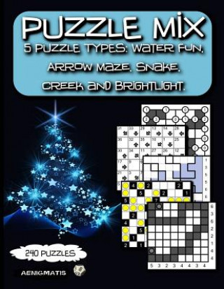 Carte Puzzle Mix: 5 Puzzle types: Water Fun, Arrow Maze, Snake, Creek and Brightlight. Aenigmatis