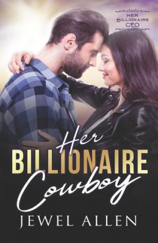 Książka Her Billionaire Cowboy Jewel Allen
