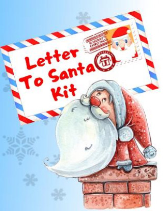 Kniha Letter To Santa Kit: Write A Letter To Santa Claus, Coloring And Sticker Pages Cyberhutt West Books