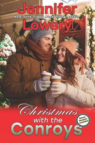 Knjiga Christmas with the Conroys Jennifer Lowery