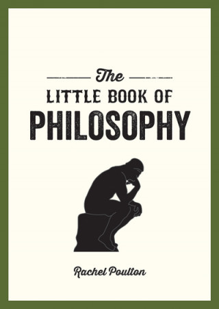 Kniha Little Book of Philosophy Rachel Poulton