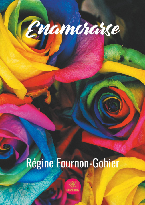 Kniha Enamorarse Régine Fournon-Gohier