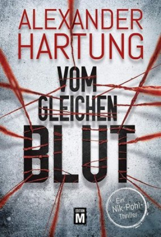 Könyv Vom gleichen Blut Alexander Hartung