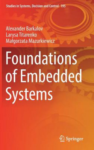 Könyv Foundations of Embedded Systems Alexander Barkalov