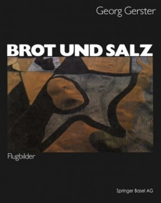 Knjiga Brot und Salz GERSTER