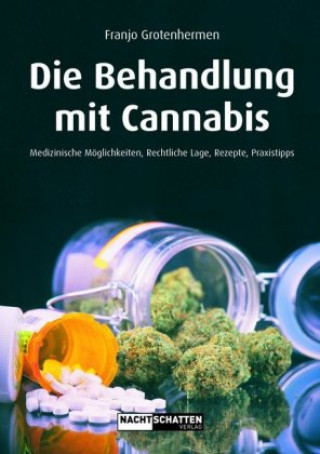 Kniha Die Behandlung mit Cannabis Franjo Grotenhermen