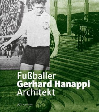 Kniha Gerhard Hanappi Christoph Lechner