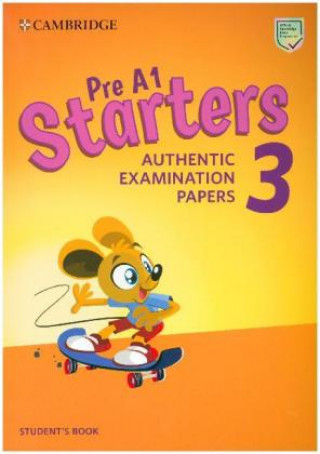 Carte Cambridge English Young Learners Starters 3 for revised exam 