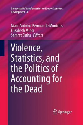 Buch Violence, Statistics, and the Politics of Accounting for the Dead Elizabeth Minor