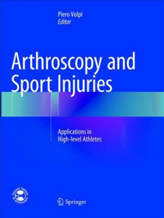Carte Arthroscopy and Sport Injuries Piero Volpi