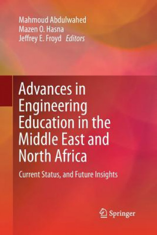 Kniha Advances in Engineering Education in the Middle East and North Africa Mahmoud Abdulwahed