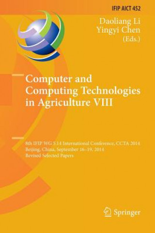 Könyv Computer and Computing Technologies in Agriculture VIII Yingyi Chen