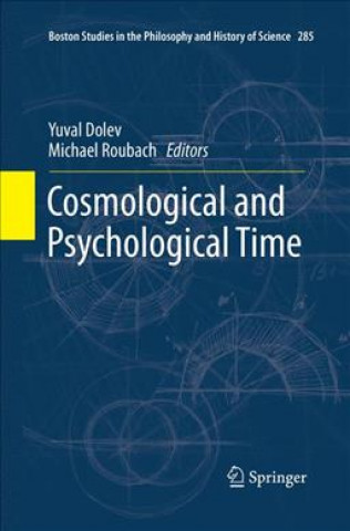 Knjiga Cosmological and Psychological Time Yuval Dolev