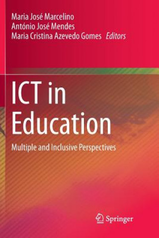 Könyv ICT in Education Maria Cristina Azevedo Gomes