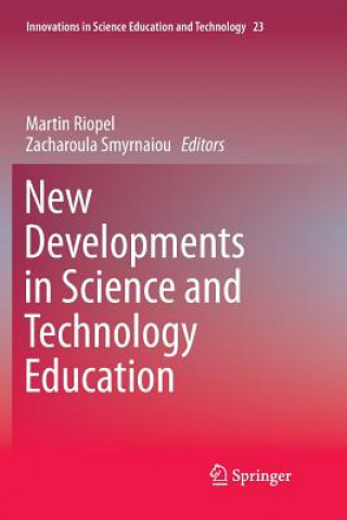 Kniha New Developments in Science and Technology Education Martin Riopel