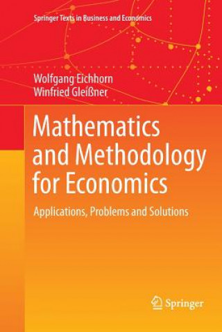 Book Mathematics and Methodology for Economics Wolfgang Eichhorn